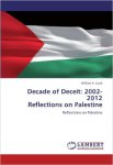 Decade of Deceit: 2002-2012